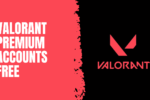 30+ Valorant Premium Accounts Free